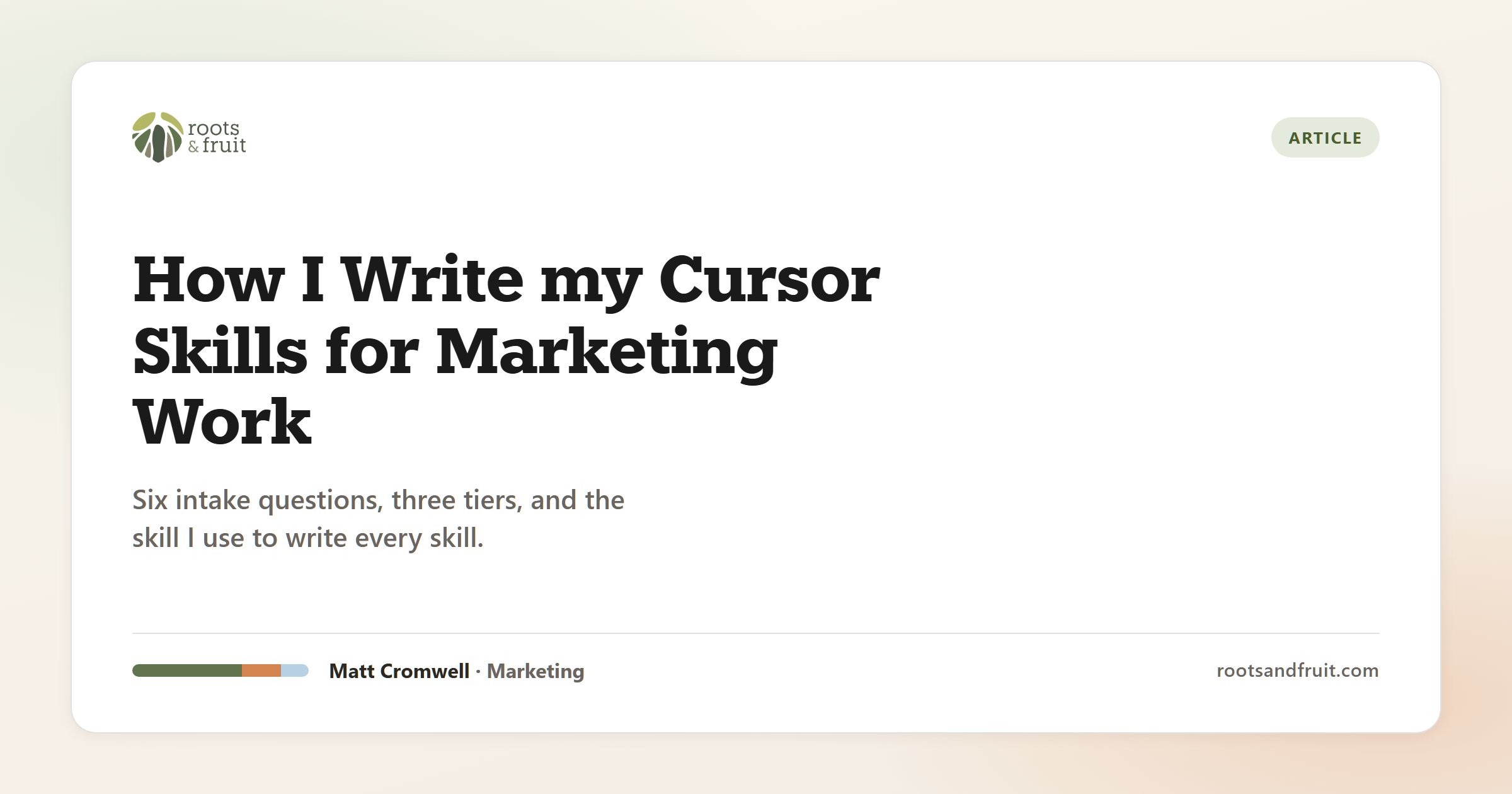 How I Write my Cursor Skills for Marketing Work
