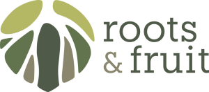 Roots and Fruit